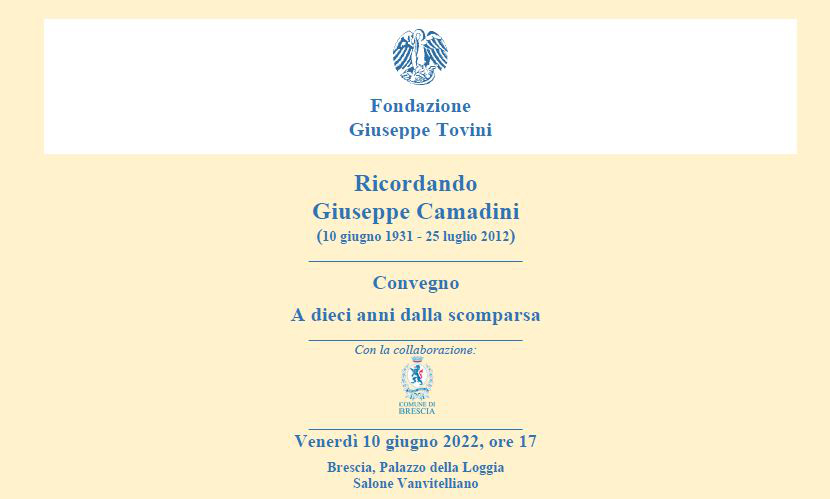 Ricordando Giuseppe Camadini (10 giugno 1931 - 25 luglio 2012) - Convegno a dieci anni dalla scomparsa