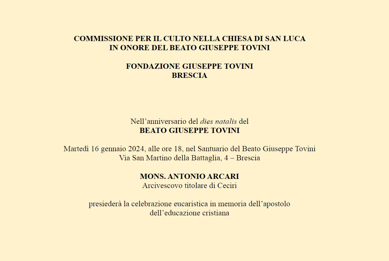 COMMISSIONE PER IL CULTO NELLA CHIESA DI S. LUCA IN BRESCIA IN ONORE DEL BEATO GIUSEPPE TOVINI