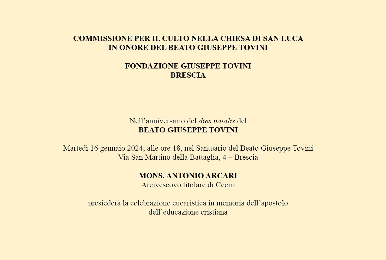 COMMISSIONE PER IL CULTO NELLA CHIESA DI S. LUCA IN BRESCIA IN ONORE DEL BEATO GIUSEPPE TOVINI